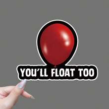 Decalque de Halloween - "Você vai flutuar também" Balão Vermelho, Acabamento Fosco, Autoadesivo, Uso Único, Forma Assimétrica, Adesivo Impermeável HD para Laptop, Kindle, Copo Térmico, Tablet