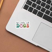 Life Is Better With Dogs Vinyl Sticker – Colorful Dog Lover Decal For Cars, Laptops, Water Bottles & More, Waterproof & Durable Matte Finish,School Supplies,Back To School