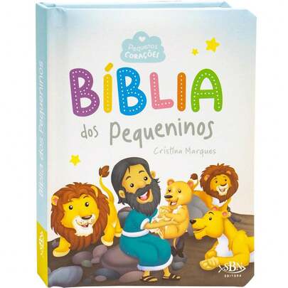 Bíblia dos Pequeninos: Pequenos Corações: