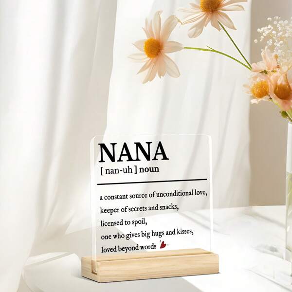 1pc Acrylic Best Nana Ever Plaque – Heartfelt Gift From Grandchildren, Desktop Ornament For Birthday, Mother's Day Or Christmas, Sentimental Room Or Home Decor Keepsake