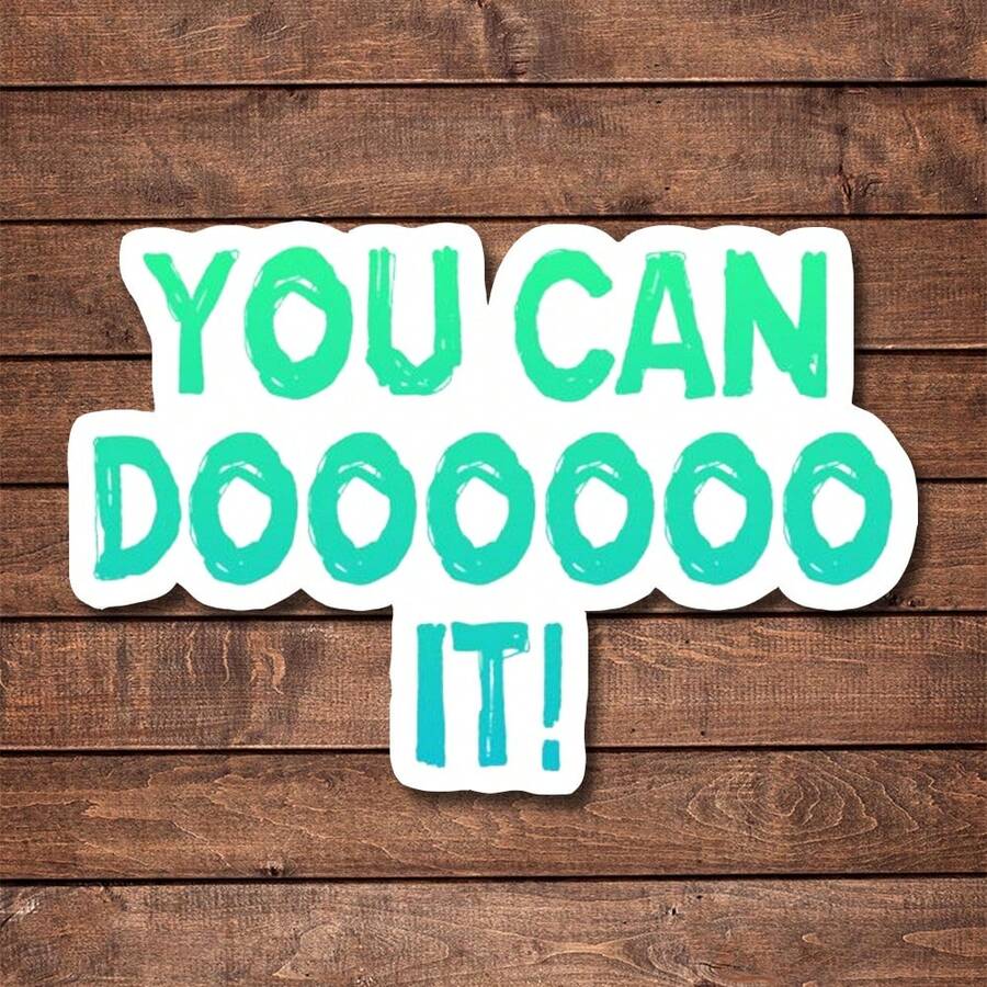 1/2/5pcs YOU CAN DOOOOOO IT Sticker | Fun And Quirky Vinyl Decal For Planners, Journals, And Laptops | Cute And Mindful Design For Meditation, Wellness Enthusiasts, And Book Lovers | , Artsy, Positive Affirmation Sticker - Multicolor - View 1