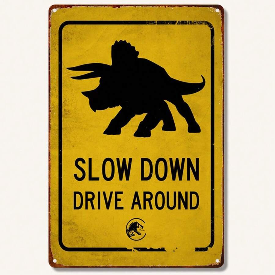 1PC Dinosaur Metal Sign, Slow Down Drive Around, Triceratops Sign, Retro Park Decor, Bold Typography, Fun Sign, Dinosaur Lovers Gift, 8x12 Inches / 20x30 Cm - 8x12吋/20x30公分-1件 - 查看 1