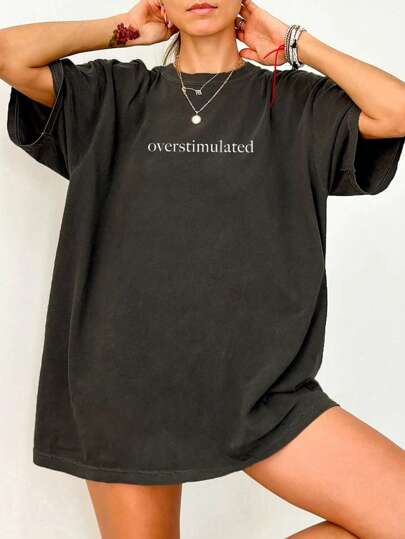 Women's Casual Oversized Crew Neck Short Sleeve "Overstimulated" T-Shirt