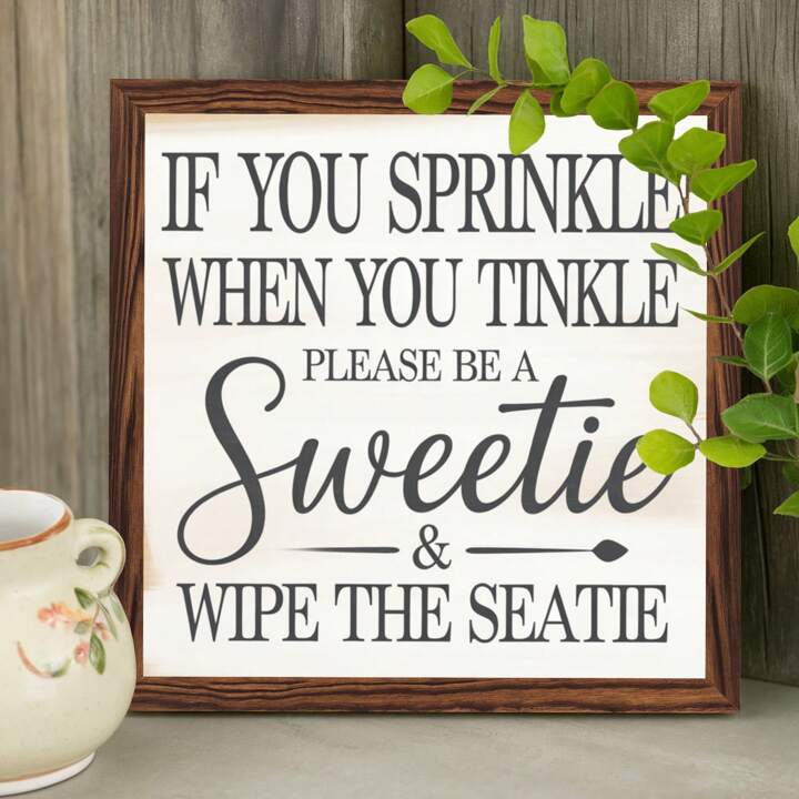 1pc-charming-wood-framed-bathroom-sign-optional-frame-if-you-sprinkle-when-you-tinkle-please-be-a-sweetie-wipe-the-seatie-vintage-style-battery-free-inspirational-optional-frame-wall-art