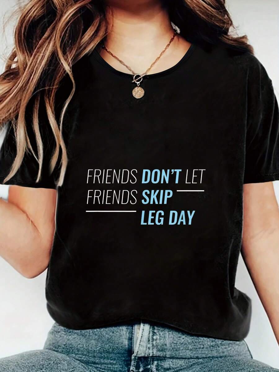 Don't Skip Leg Day Workout Gym Fitness Funny Print Women's T-Shirt, Round Crew Neck Soft Short Sleeve T-Shirt For Spring Summer, Fun Graphic Tops T-Shirts For Women Summer Tops - Black - View 1