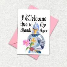 Welcome To Medieval Birthday Cards, Senior Birthday Cards, 40th Birthday Cards, Medieval Knight Birthday Cards, Renaissance Birthday Cards, Birthday Party Cards, Funny Cards, Cute Cards
