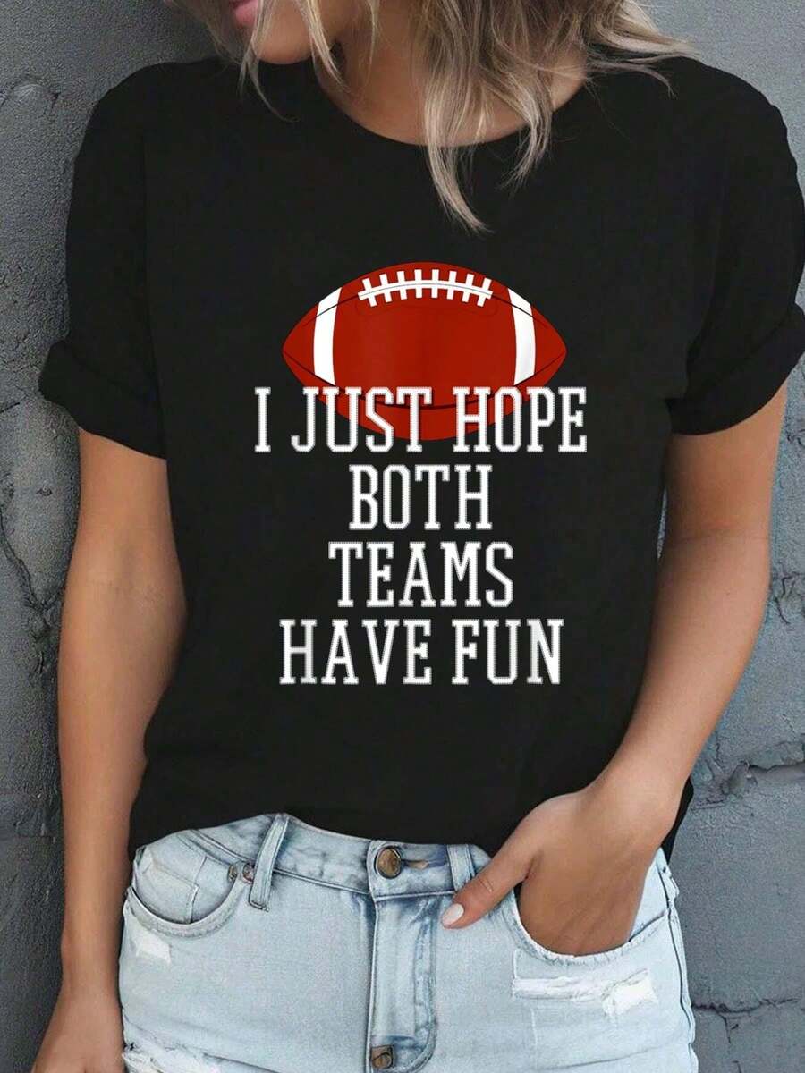 100% Cotton I Just Hope Both Teams Have Fun T-Shirt4,Fashion Casual Short-Sleeved T-Shirts For Men And Women - Black - View 1