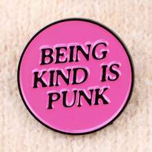 善良就是朋克 珐琅别针 翻领别针 背包上的徽章 女士胸针 衣服礼物 珠宝 时尚配饰 - NR11627 - 查看 6