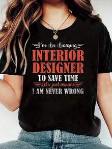 Amazing Interior Designer Funny Print Women's T-Shirt, Round Crew Neck Soft Short Sleeve T-Shirt For Spring Summer, Fun Graphic Tops T-Shirts For Women Summer Tops - Black - View 1