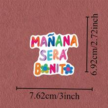 3 Inch Removable Outdoor Waterproof Vinyl Sticker Tomorrow Will Be Beautiful Spanish Quote With Colorful Flower Pattern, Motivational Aesthetic Sticker For Laptops, Tablets, Phone Cases, Notebooks, Water Bottles