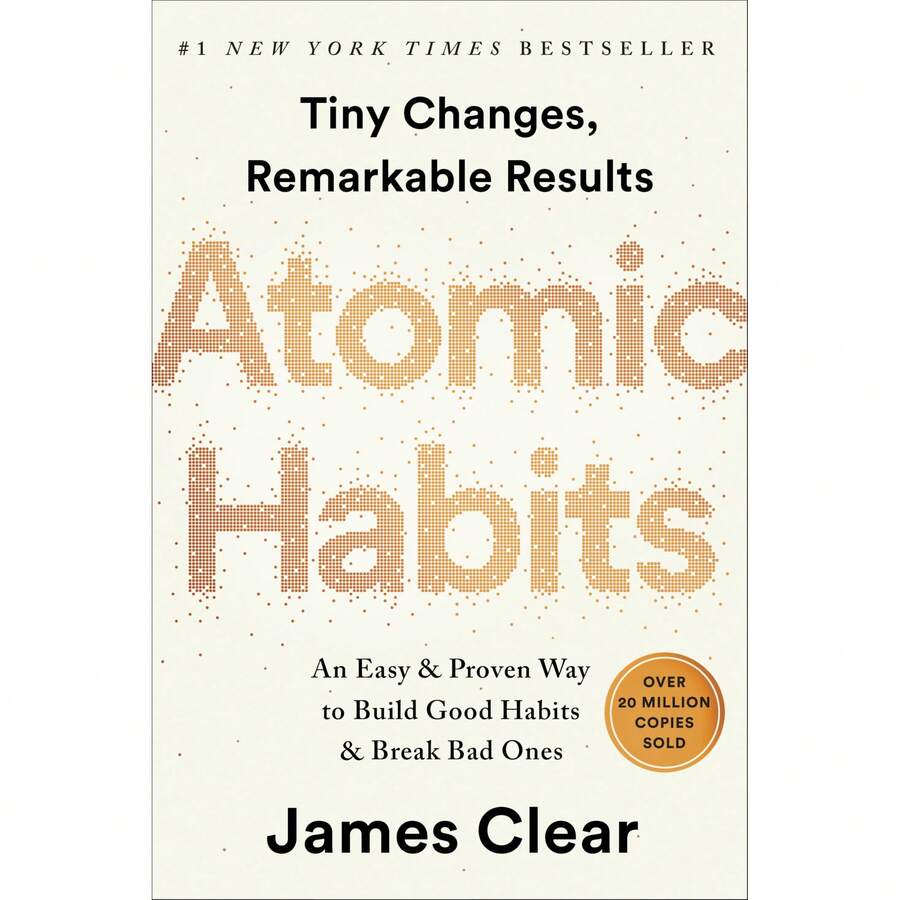 Atomic Habits: An Easy And Proven Way To Build Good Habits And Break Bad Ones Paperback – International Edition, January 7, 2020 - Single Book - View 1