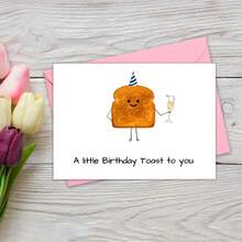 Whimsical Cheers Birthday Cards, Slice Of Bread Cards, Cute Funny Cards For Him Or Her, Birthday Gift Cards For Friends, Humorous Cards, Perfect For Celebrating Special Occasions