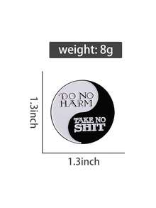 1PC Do Harm Take No Enamel Pin Positive Quote Yin Yang Balance Brooch Lapel Backpack Badge Decoration Jewelry Gift For Friends - Black and White - View 9