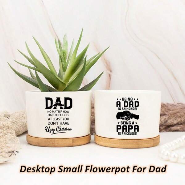 1pc Unique Ceramic Planter Pot With Bamboo Tray - Succulent And Plant Decor Pots With Funny Slogans, Great Gift For Father's Day, Birthday, Christmas, Valentine's Day For Dad, Men, Father, Daughter, Son