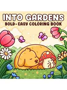 1pc Into Gardens :Easy Coloring Book For Adults And Teens, Coloring Book Super Cute Designs Of Cozy, Hygge Spaces For Relaxation (Cozy Spaces Coloring) .Back To School A Relaxing Gift For Friends, Couples, And Family . Painting Kit [Default Without Pen]
