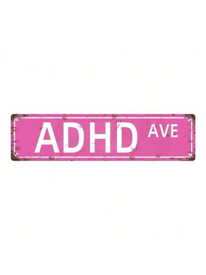 1pc, ADHD-Friendly Humor ADHD Ave Metal Sign - Perfect For Home, Bar, Cafe, Or Garage Decor 40*10CM Room Decor Bedroom Decor Home Decor Wall Decor