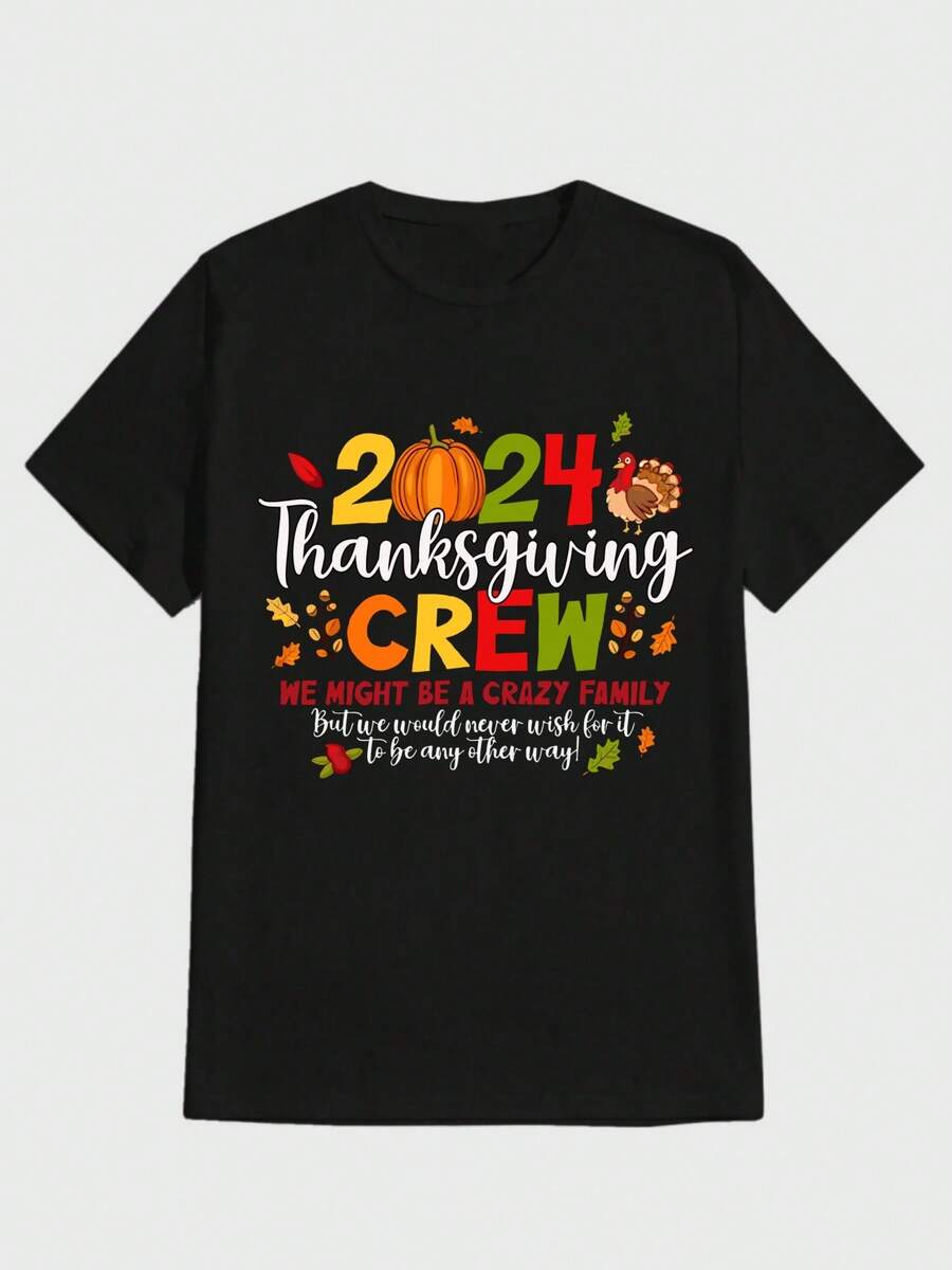 Para hombre,Camisa con texto "2024 Thanksgiving Crew We might be a crazy family But we would never wish for it to be any other way!" "Camisa con estampado y mensaje festivo de Acción de Gracias",Camiseta casual de cuello redondo y manga corta con estampado,adecuada para uso diario en primavera y verano,unisex - Negro - Ver 1