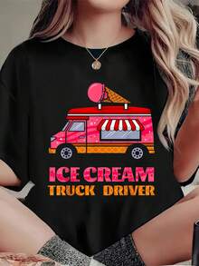 Ice Cream Truck Driver Sweet Frozen Dessert Sorbet Lover T-Shirtprint T-Shirt, Casual Crew Neck Short Sleeved Summer Top - 黑色 - 查看 1