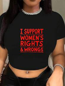I SUPPORT WOMEN S RIGHTS WRONGS Women's Fashion Short T-Shirt, Free Shipping - 黑色 - 查看 1