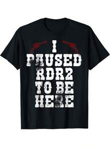 [I Paused, Joke Tee] JOKE T-SHIRT - I PAUSED To BE HERE T-Shirt - Black - View 1