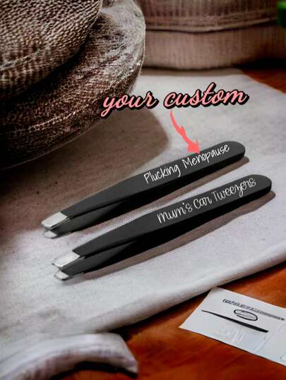 Personalized Custom Tweezers For Women Facial Hair, Splinter, Blackhead Removal,Pluck Yourself, Novelty Funny Engraved Beauty Eyebrows