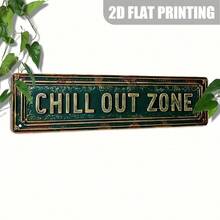 复古新奇 15.7 英寸 X 3.9 英寸金属“CHILL OUT ZONE”标志 - 独特的壁挂装饰，适用于家庭、房间、浴室、酒吧、咖啡厅、车库、农舍、门廊、户外空间 - 耐用、耐候、多用途英语庭院标志，具有复古美感 - 彩色 - 查看 4