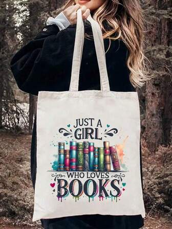 Tote Bag For Women With "Just A Girl Who Loves Books" Slogan - Casual Shoulder Bag With Machine Washable No-Closure Design