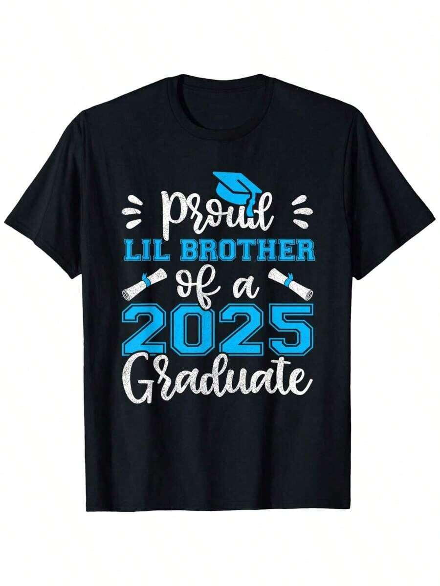 Proud Lil Brother Of A 2025 Graduate Shirt, 2025 Graduation T-Shirt-Everyday Casual Cotton T-Shirt,Slogan Print T-Ghirt,Soft Unisex Tee - Black - View 1