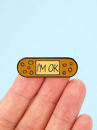 1枚“我很好”卡通可爱金属徽章，带胶带，英文字母，励志短语胸针，适合装饰背包、帽子。