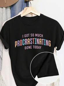 "Camiseta gráfica de manga corta y cuello redondo de algodón negro de 180 g para mujer - Tengo tantas cosas para procrastinar hoy Camiseta informal con estampado divertido para uso diario" - Negro - Ver 1