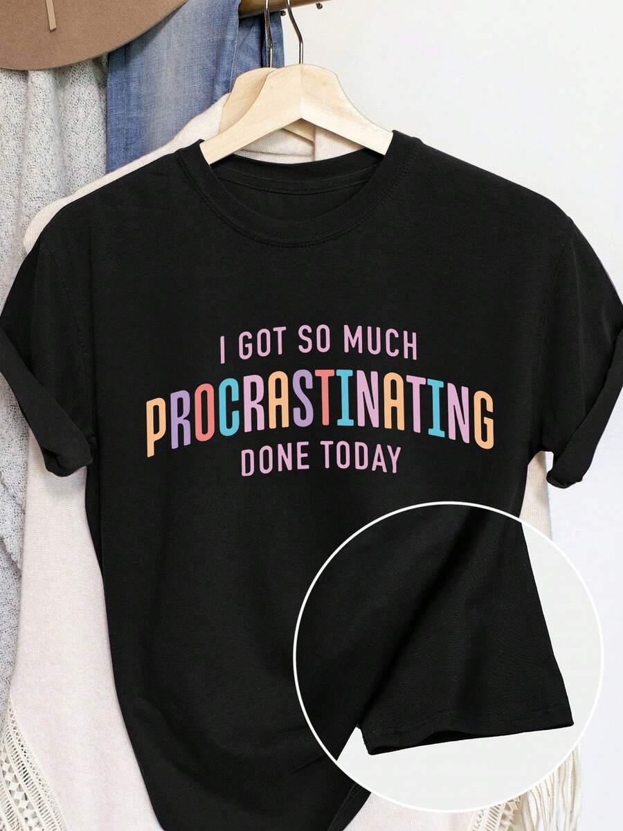 "Camiseta gráfica de manga corta y cuello redondo de algodón negro de 180 g para mujer - Tengo tantas cosas para procrastinar hoy Camiseta informal con estampado divertido para uso diario" - Negro - Ver 1