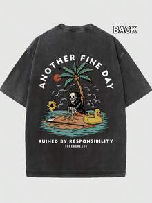 ANOTHER FINE DAY RUINED BY RESPONSIBILITY THREADHEADS, Letter Print Boutique 230g Thick Cotton T-Shirt, Men's Fashion Casual Combed Cotton T-Shirt, Short-Sleeved Round Neck T-Shirt