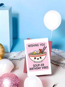 1PC Cute Soup Birthday Card With Envelope – Punny Ramen Bowl Greeting Card For Foodie, Friends & Family – Funny Happy Birthday Party Invite & Kitchen Lover Gift - Multicolor - View 9