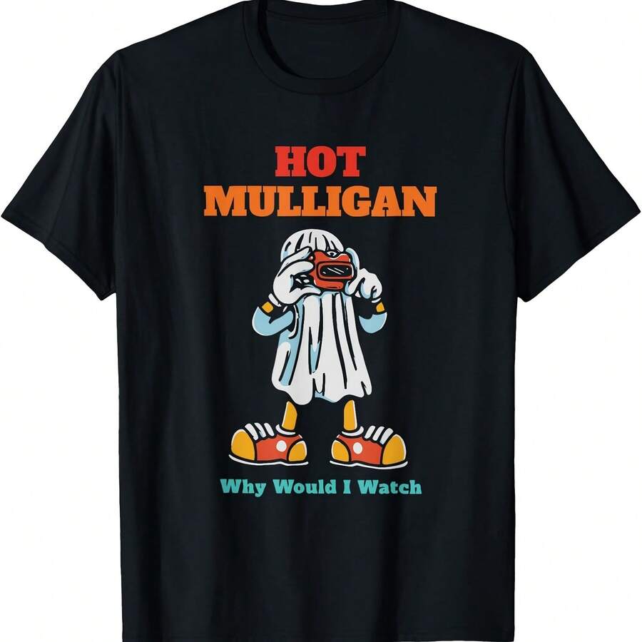 Hot Mulligan Why Would I Watch Funny T-Shirt - 黑色 - 查看 1