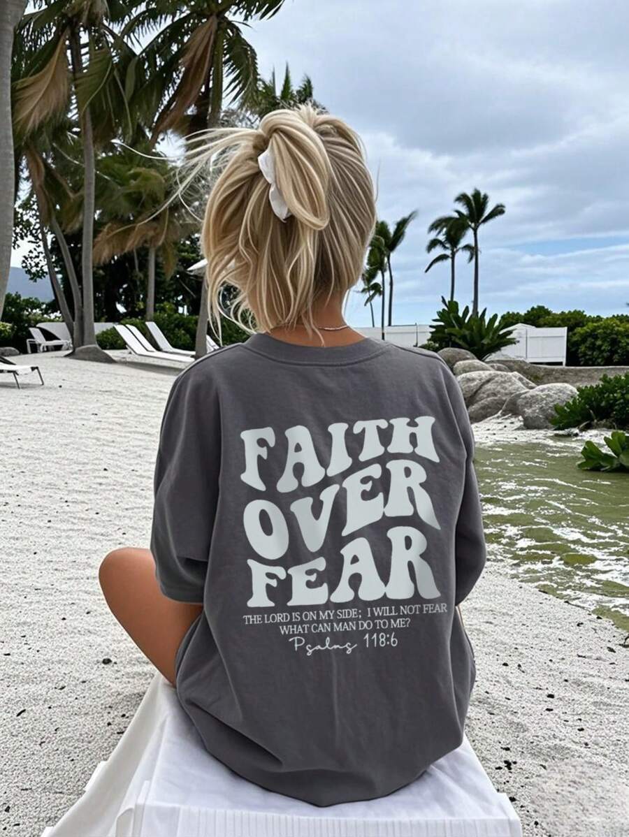 Ladies' Spring And Summer New Style Faith Over Fear Letter Print Daily Casual Round Neck Short Sleeved T-Shirt, Fashionable Vacation Style, Your Daily Necessity. Vacation Outfits Women Graphic Tees Women White Top