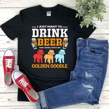 Doodle Dog Shirt, Golden Doodle Shirt, Dog And Beer Shirt, Funny Dog Owner Gift, I Just Want To Drink Beer And Hang With My Goldendoodle - Black - View 1