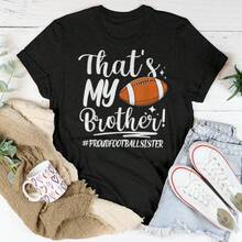 That's My Brother Proud Football Sister Football Sis Women T-Shirt - màu đen - Xem 3