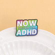 NOW ADHD email broșă Pin modă decorativă broșe ornamente rever geantă insigne bijuterii cadouri 2025 stil nou școală Kpop rucsac profesor rechizite geantă farmece drăguț