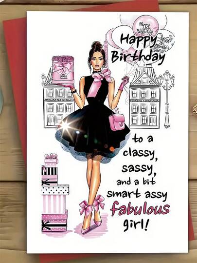 1PC Sassy Humorous Birthday Card With Envelope, Bold Funny Greeting Card For Women, Best Friend, Sister, Classy Adult Design For Birthday Celebrations, Unique Inspirational Gift