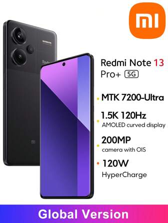 Xiaomi Redmi Note 13 Pro Plus 5G Global Version Smartphone Ultra-Clear 200MP Camera With OIS 1.5K 120Hz AMOLED Curved Display MediaTek Dimensity 7200-Ultra All-Star Durability IP68 Dust And Water Resistance 120W HyperCharge With 5000mAh (Typ) Battery