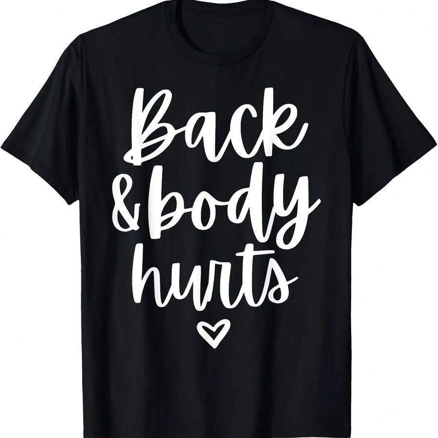 Back And Body Hurts Mom Gifts Graphic Tees For Wo T-Shirt Camisetas - Đen 24 - Xem 1