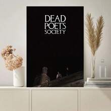1PC Movie Dead Poets Society Poster Paintings On The Wall Picture For Living Room Interior Painting Room Decoration Optional Frame