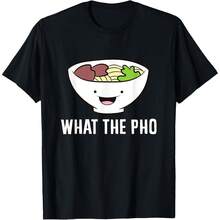 What The Pho Vietnamese Pho T-Shirt - Black - View 1