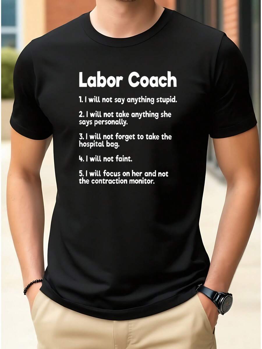 Men's Labor-Shirt - Funny Pregnancy Dad-To-Be |   Humorous Delivery Support Tee |   Comfortable And Stylish Black Short Sleeve Shirt  100% Pure Cotton Short Sleeved Shirt, Essential For Summer And Spring, Loose Casual Round Neck, Men's Letter Printed T-Shirt, Suitable For Sports Enthusiasts - 黑色 - 查看 1