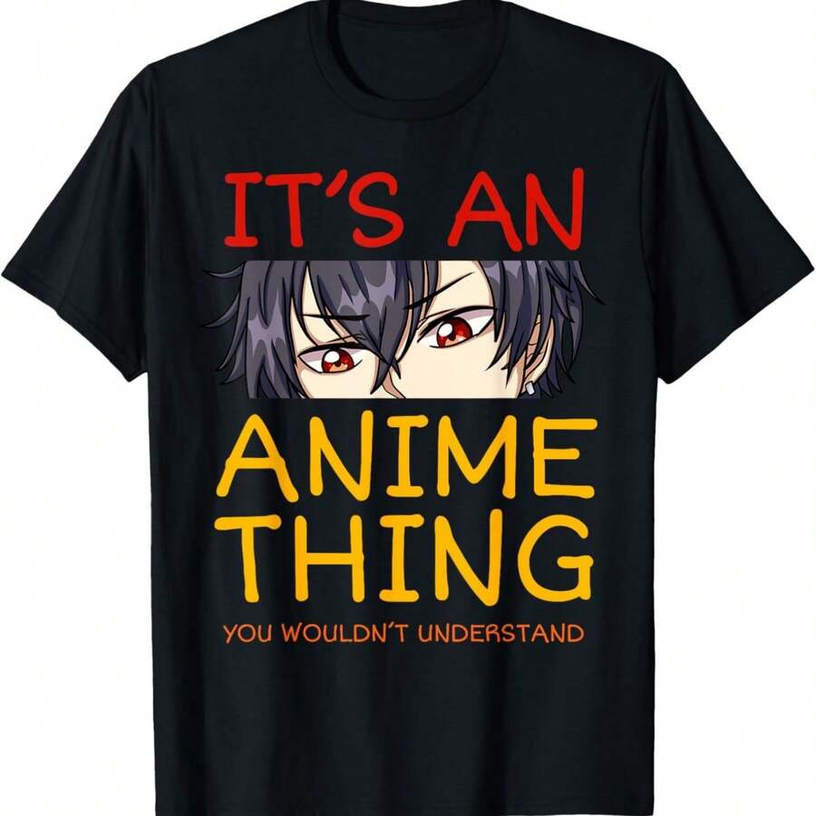 Its An Anime Thing You Wouldn't Understand Manga Series T-Shirt - Black - View 1
