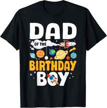 Daddy Of The Birthday Boy Space Planet Theme Dad Bday T-Shirt?Gro Thoughtful Gifts - Black - View 1