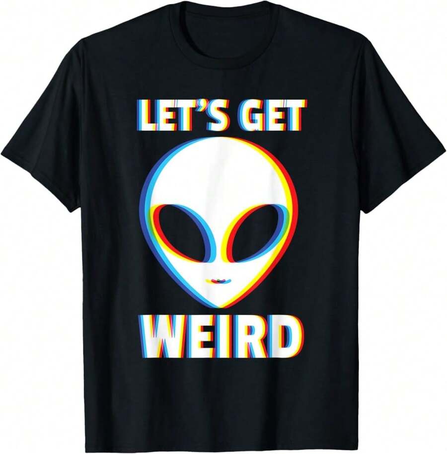 Let'S Get Weird Alien Head Glitch Extraterrestrial T-Shirt Gift For Dad Funny Gift For Coworkers Wedding Gift For Groomsman,Black T-Shirt, 100% Cotton, Men's T-Shirt,,Funny Graphic T Shirts,S-XXXL,Vintage Shirt - Black - View 1