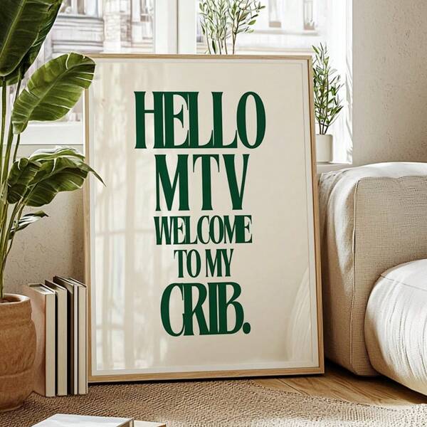 Hello MTV Welcome To My Crib MTV Wall Art Nostalgia Print Aesthetic Wall Art Typography Print Green Wall Art Wall Art, No Frame