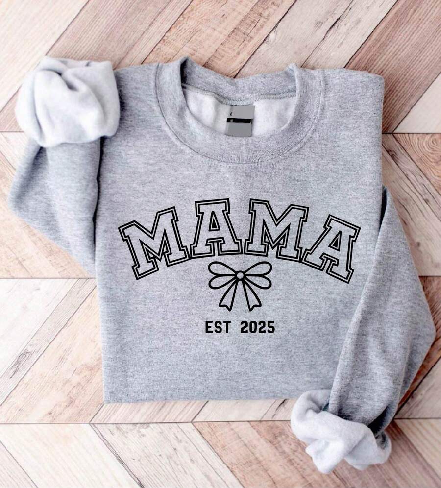 Mama Est Sweatshirt, Mama Est 2025 Sweater, New Mom Sweatshirts, Gift For Mom, Mama Sweaters, Mom Life Sweatshirt, Mom Reveal Sweater. SD-3989 - Grey - View 1