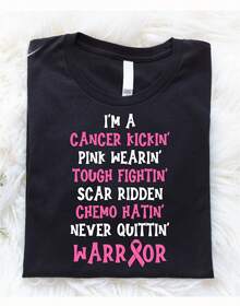 Breast Cancer Warrior Tee-Shirt, Cancer Kickin' Pink Wearin' Tough Fightin' Scar Ridden Chemo Hatin' Never Quittin' Cancer Warrior Tee GO-1061 - 黑色 - 查看 1